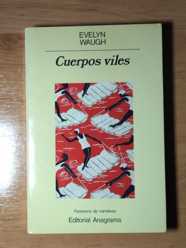 Cuerpos viles - Evelyn Waugh