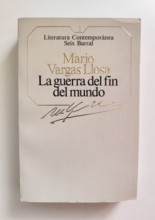 NOVELA LA GUERRA DEL FIN DEL MUNDO DE VARGAS LLOSA