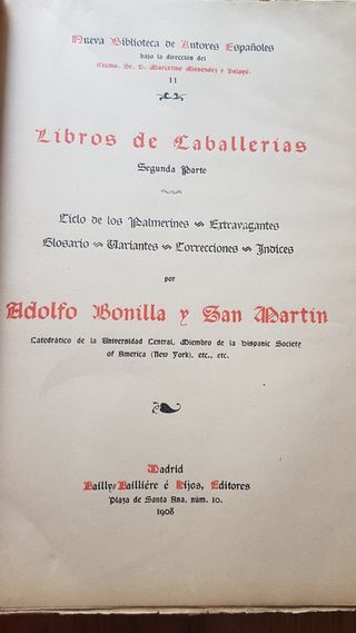 Libros de caballerias. Completo. Adolfo bonilla