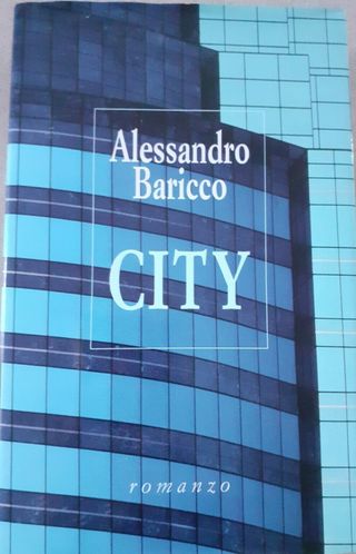 City - Romanzo di Alessandro Baricco