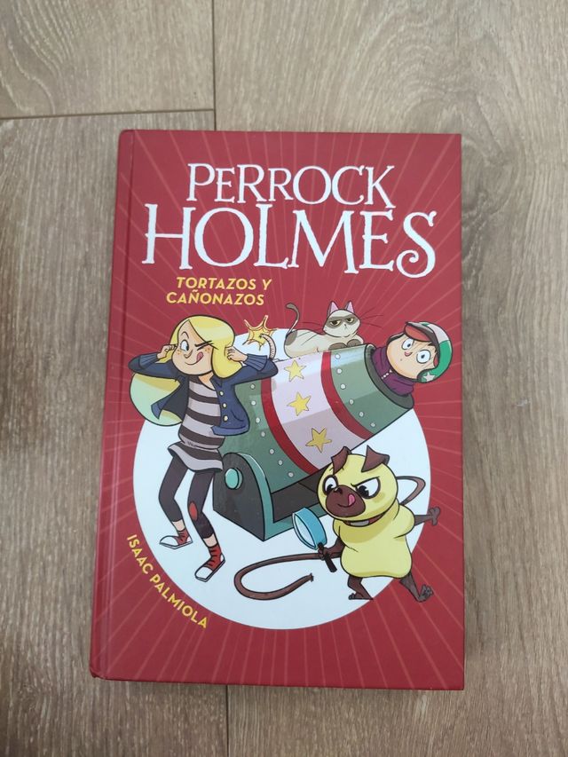 Tortazos y cañonazos (Serie Perrock Holmes 4)