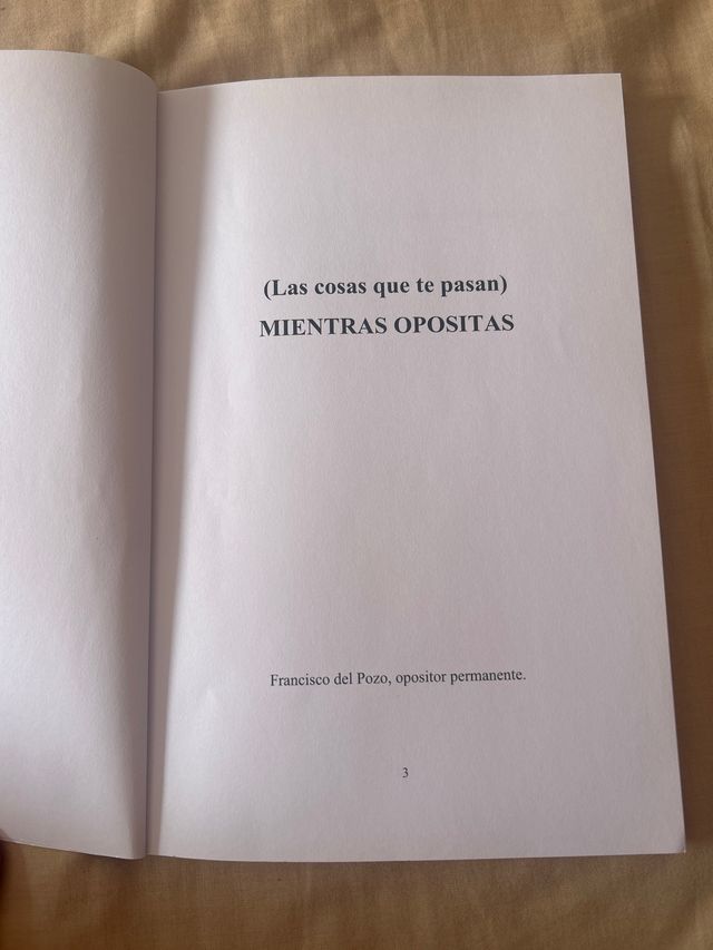 MIENTRAS OPOSITAS: (Las cosas que te pasan) (Sp...