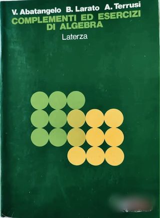 Complementi Ed Esercizi Di Algebra