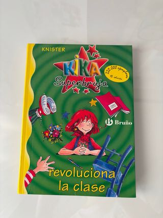 Kika Superbruja revoluciona la clase (Kika Supe...