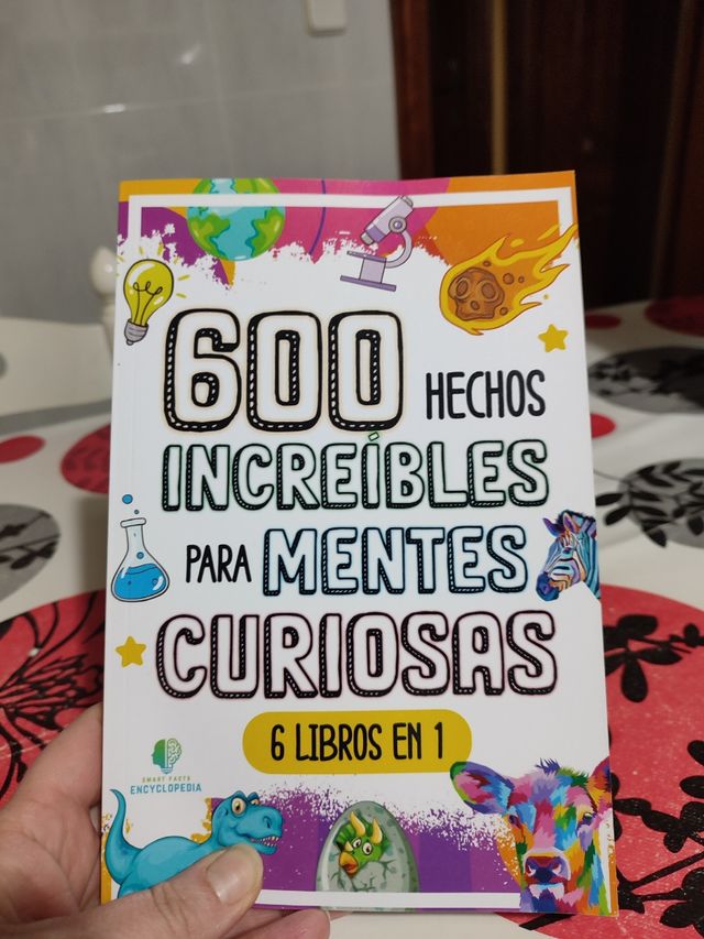 600 Hechos Increíbles para mentes curiosas