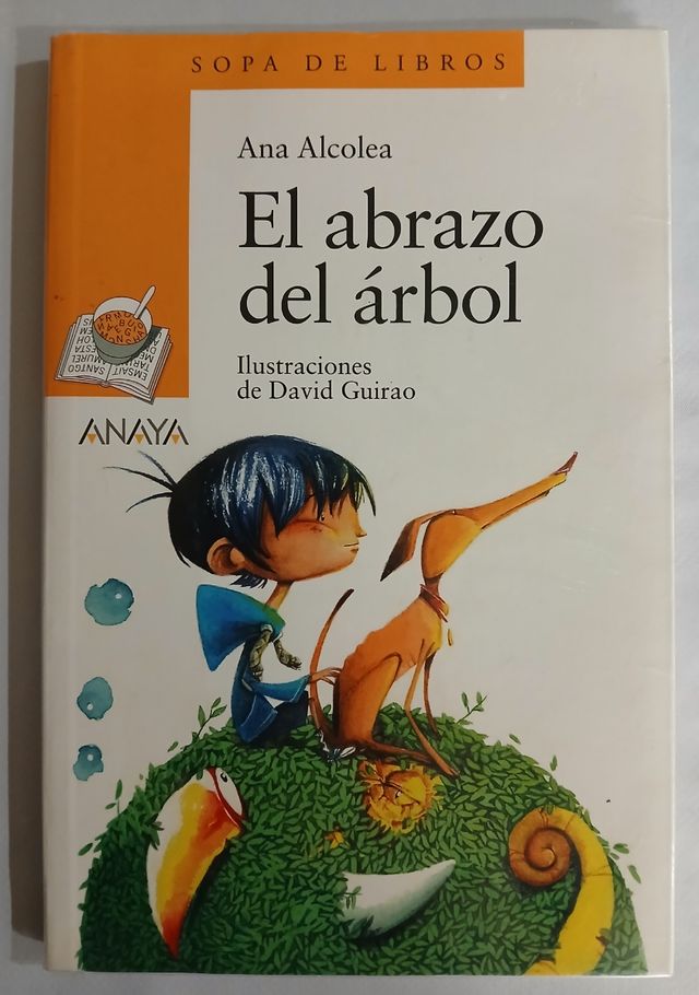 El abrazo del árbol (Sopa De Libros) (Spanish E...