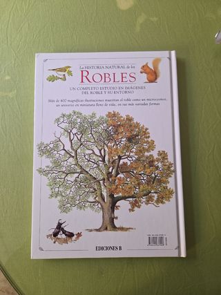 La historia natural de los Robles. 