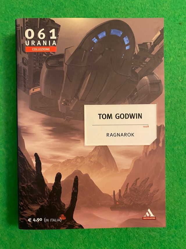 Fantascienza Urania collezione Ragnarok Tom Godwin
