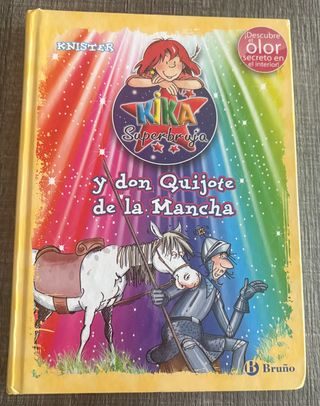 Kika Superbruja y don Quijote de la Mancha