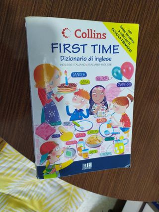 First time. Dizionario di inglese. Inglese-ital...