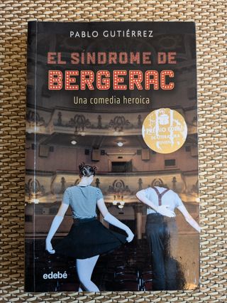 EL SÍNDROME BERGERAC (Premio EDEBÉ de Literatur...