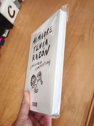Diario Tous "Mi madre tenía razón"