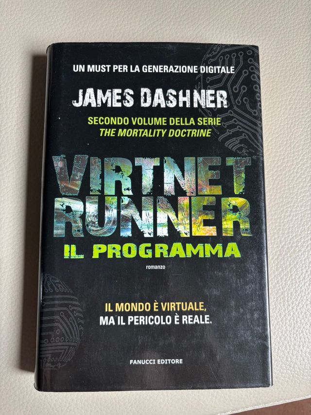 Il giocatore. Virtnet Runner. The mortality doctri
