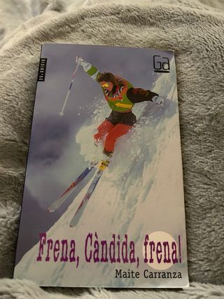Frena, Càndida, frena!