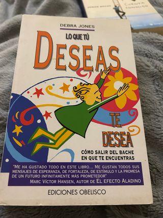 Lo Que Tu Deseas, Te Desea