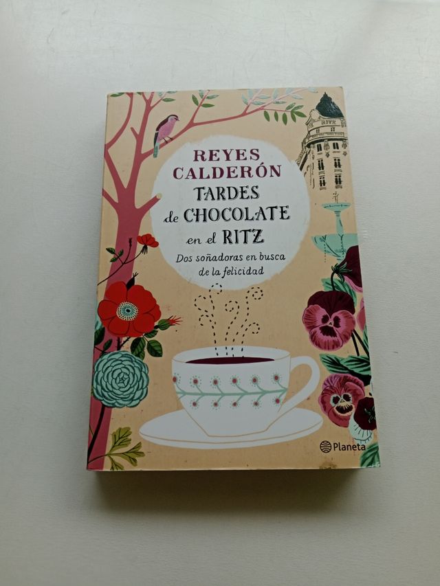 Tardes de chocolate en el Ritz: Dos soñadoras e...