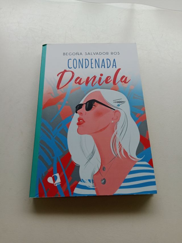 Condenada Daniela (Spanish Edition)