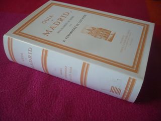 GUIA DE MADRID MANUAL DEL MADRILEÑO Y EL FORASTERO