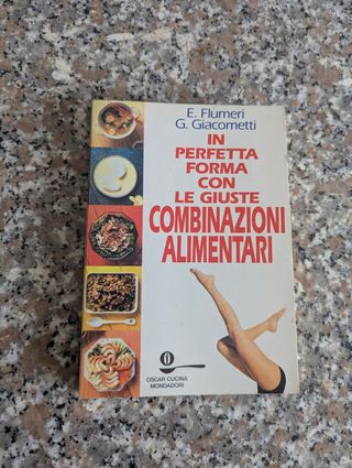 In perfetta forma: le combinazioni alimentari