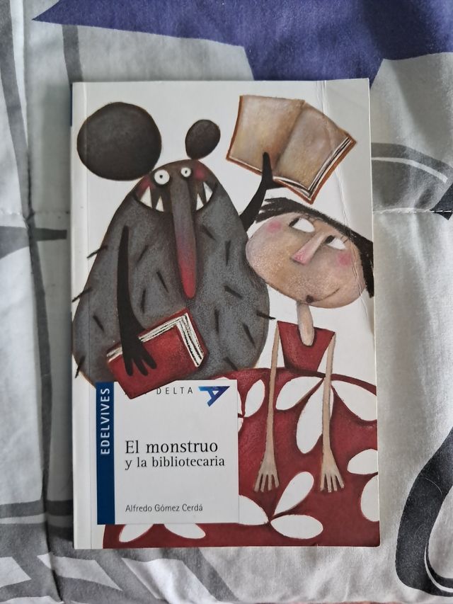 El monstruo y la bibliotecaria (Ala delta: seri...
