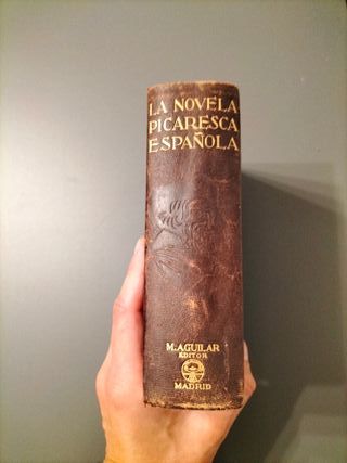 La novela picaresca española - Ángel Valbuena y Pr