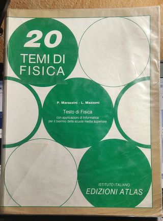 (24 b ) - 20 Temi fisica Marazzini - Mazzoni Testo