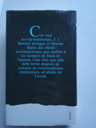 Caballo de Troya 1 y 2. J.J. Benítez 1ra. Edición