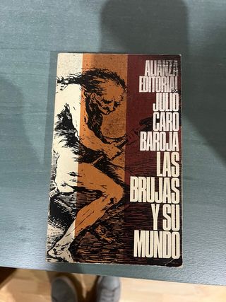 Libro “Las brujas y su mundo” de Julio Caro Baroja