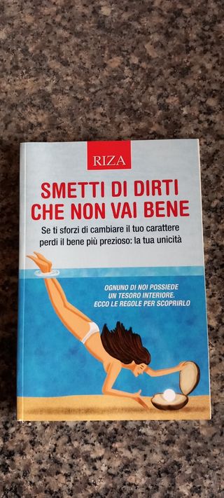 Smetti di dirti che non vai bene Ediz.Riza 2020.