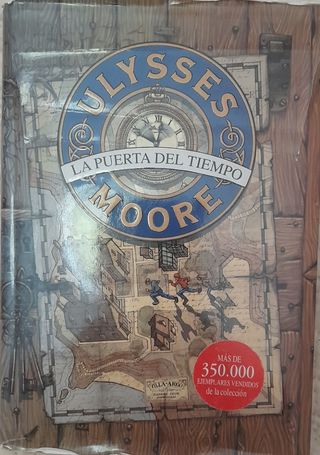 La Puerta del Tiempo (Serie Ulysses Moore 1) (S...