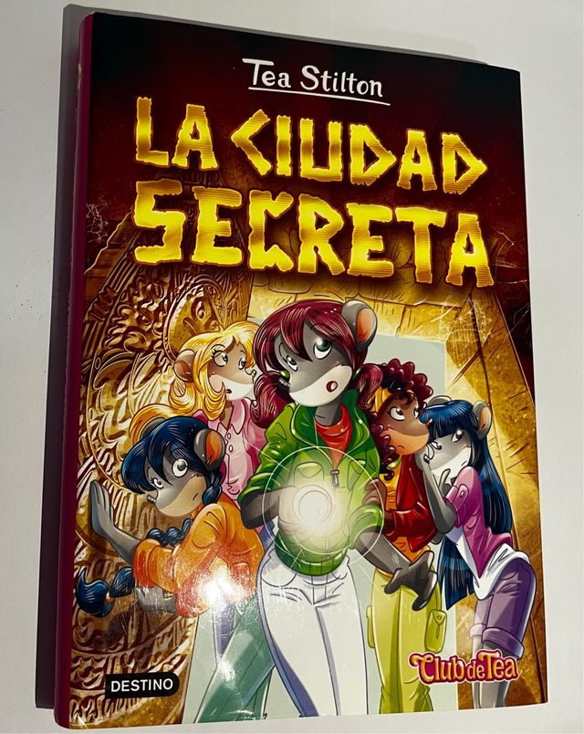 La ciudad secreta: Tea Stilton 3