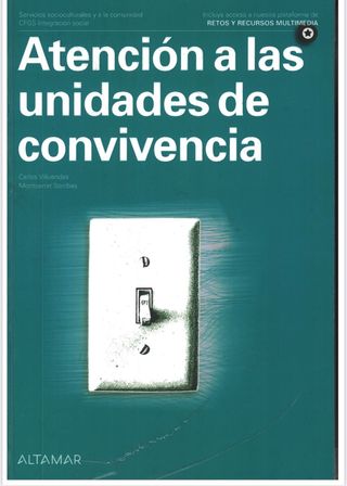 Atención a las unidades de convivencia