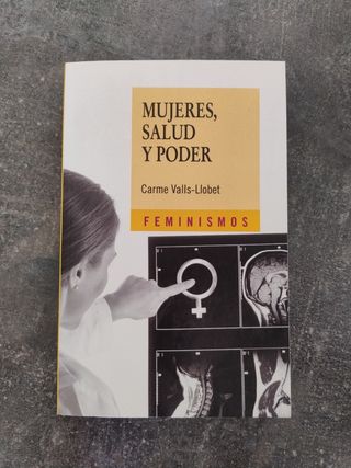 Mujeres, salud y poder (Spanish Edition)