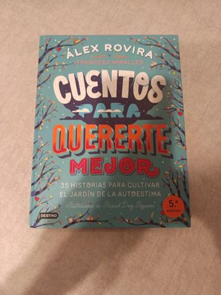Cuentos para quererte mejor: Ilustraciones de R...
