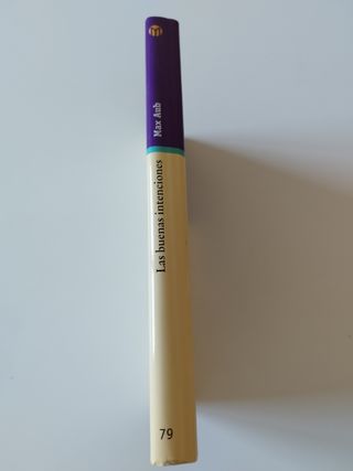 Las buenas intenciones. Novela de Max Aub