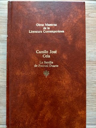 La familia de Pascual Duarte (Colección Hispá...