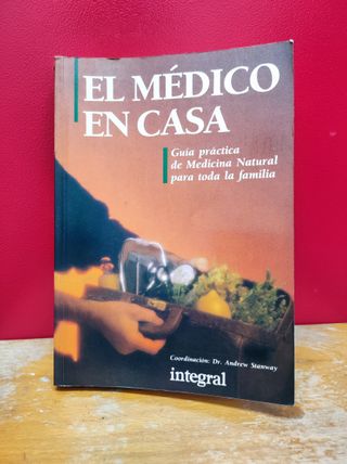 El médico en casa. Guía de medicina natural