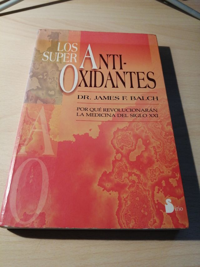 SUPERANTIOXIDANTES, LOS