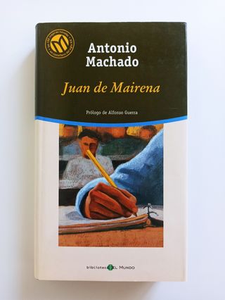 NOVELA "JUAN DE MAIRENA" DE ANTONIO MACHADO