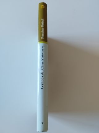 Leyenda del César visionario. Novela de Francisco