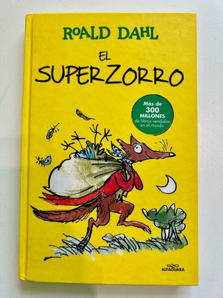 El Superzorro (Colección Alfaguara Clásicos)
