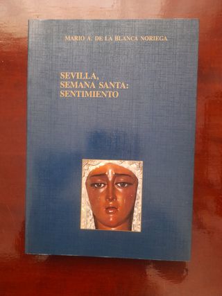 Sevilla, Semana Santa: Sentimiento