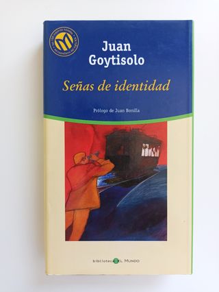 NOVELA "SEÑAS DE IDENTIDAD" DE JUAN GOYTISOLO