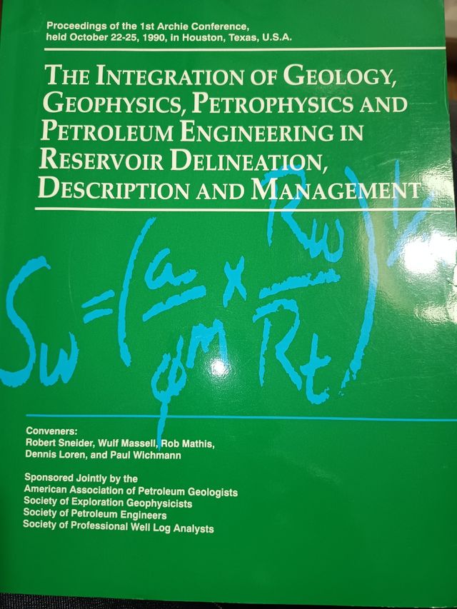 The Integration of Geology, Geophysics, Petroph...