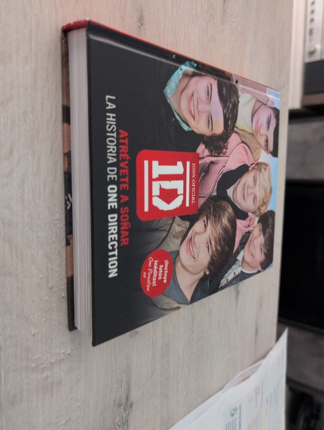 One Direction. Atrévete a soñar: La historia de...