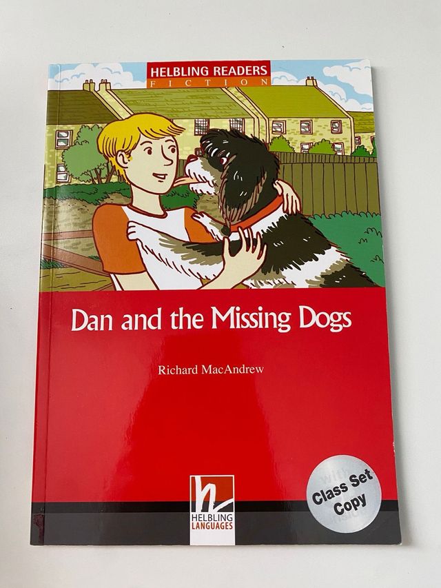 Dan and the Missing Dogs, mit 1 Audio-CD. Level...