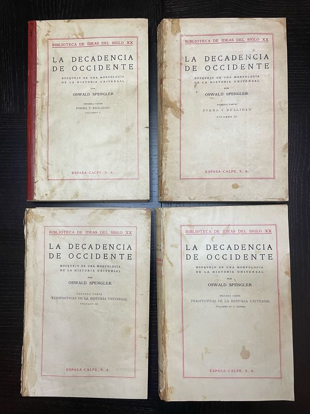 La decadencia de occidente - Oswald Spengler, 1947