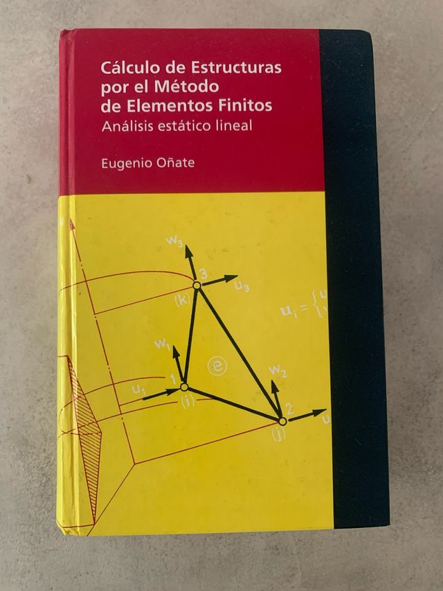 Libro Cálculo Estructuras por método de Elementos