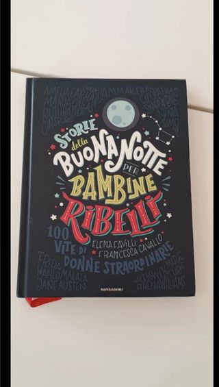 Storie della buonanotte per bambine ribelli