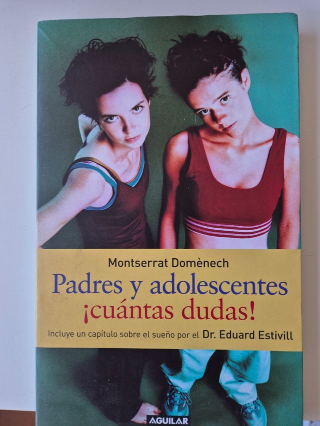 PADRES Y ADOLENCENTES ¡CUANTAS DUDAS! (Spanish ...